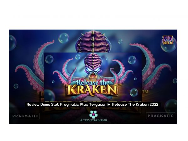 Review Demo Slot Pragmatic Play Tergacor ► Release The Kraken 2022