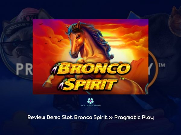 Review Demo Slot Bronco Spirit » Pragmatic Play