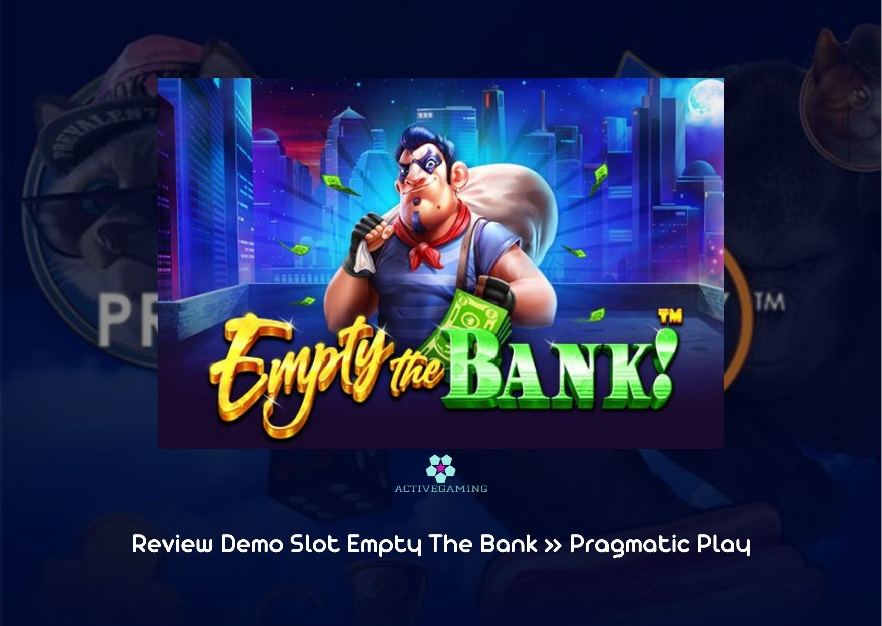 Review Demo Slot Empty The Bank » Pragmatic Play