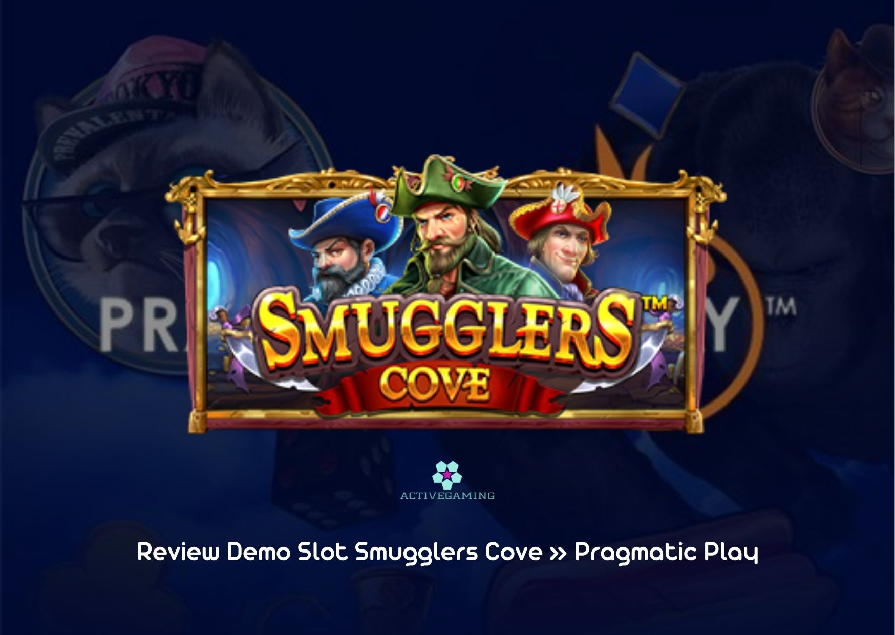 Review Demo Slot Smugglers Cove » Pragmatic Play