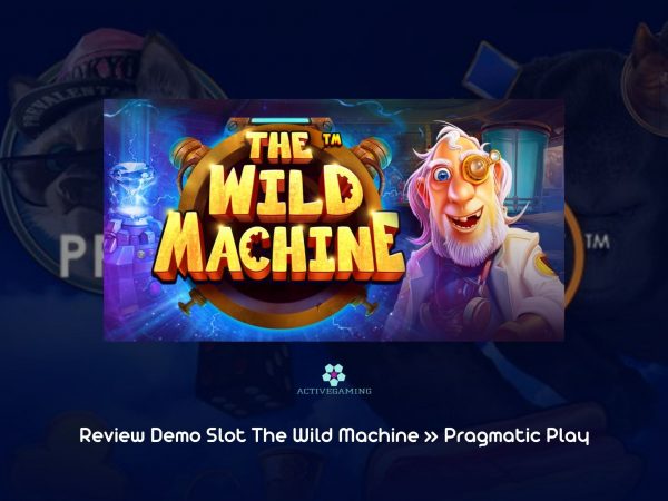 Review Demo Slot The Wild Machine » Pragmatic Play